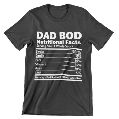 Dad Bod Nutritional Facts T-Shirt