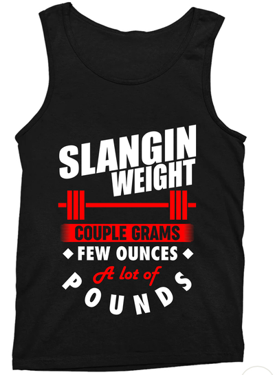 Slangin Weight Tank